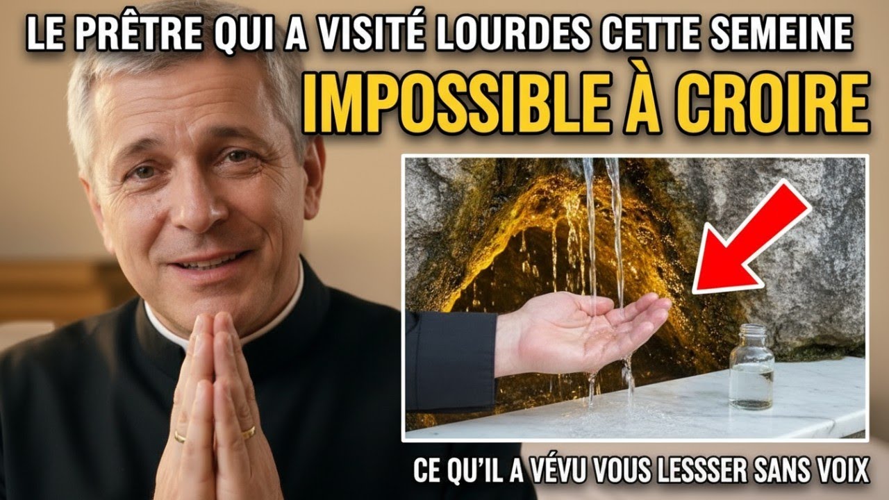 Le prêtre qui a visité Lourdes cette semaine… révèle ce qu’il a vécu, et c’est impossible à croire.