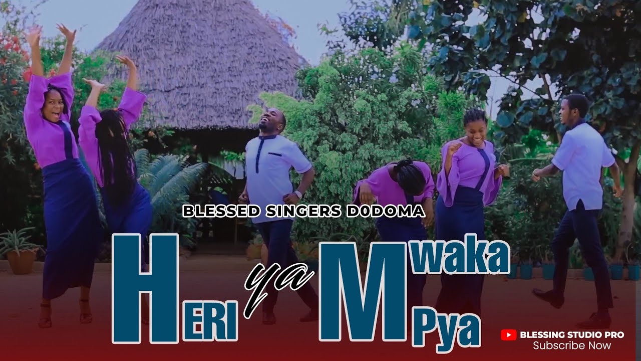 HERI YA MWAKA MPYA // Filbert Munywambele  // BLESSED SINGERS