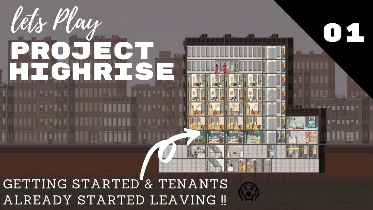 Getting Started and People started moving out!🤬 - Let's Play - Project Highrise 2022 - 01 - Hindi