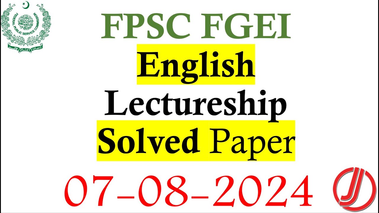 Solved FPSC Females English Lectureship Paper (7-August-2024)