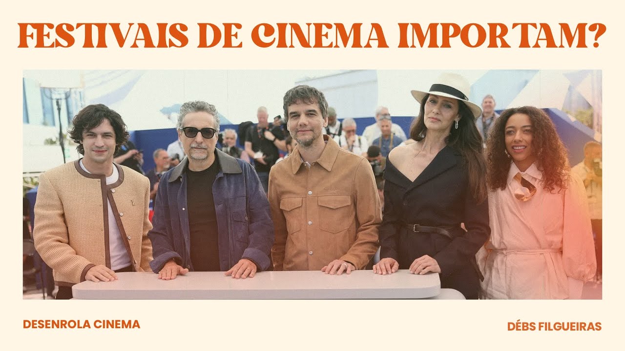 O que acontece em um Festival de Cinema? | CANNES, BERLIM, VENEZA, GRAMADO, BRASÍLIA