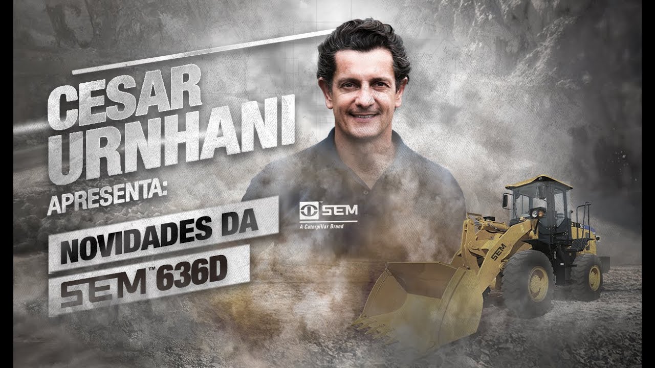 SEM BRASIL | Cesar Urnhani apresenta melhorias na carregadeira de rodas SEM636D!
