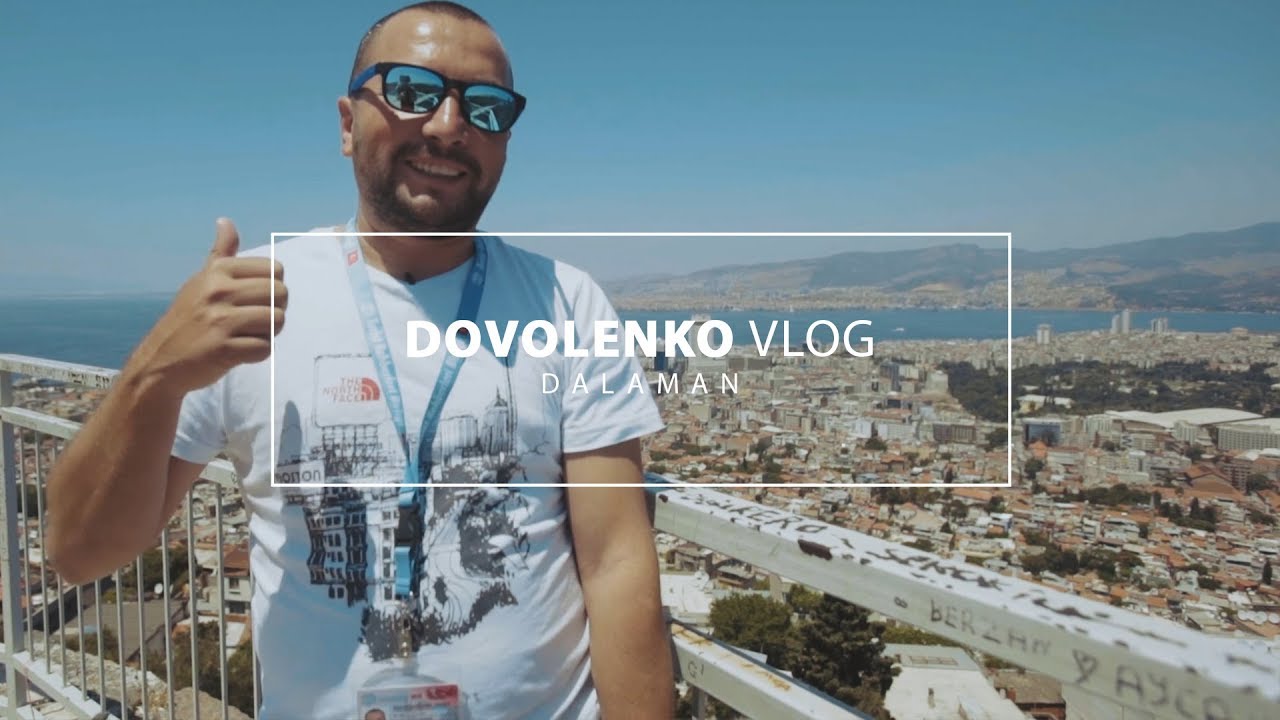 DOVOLENKO VLOG 13 I Dalaman