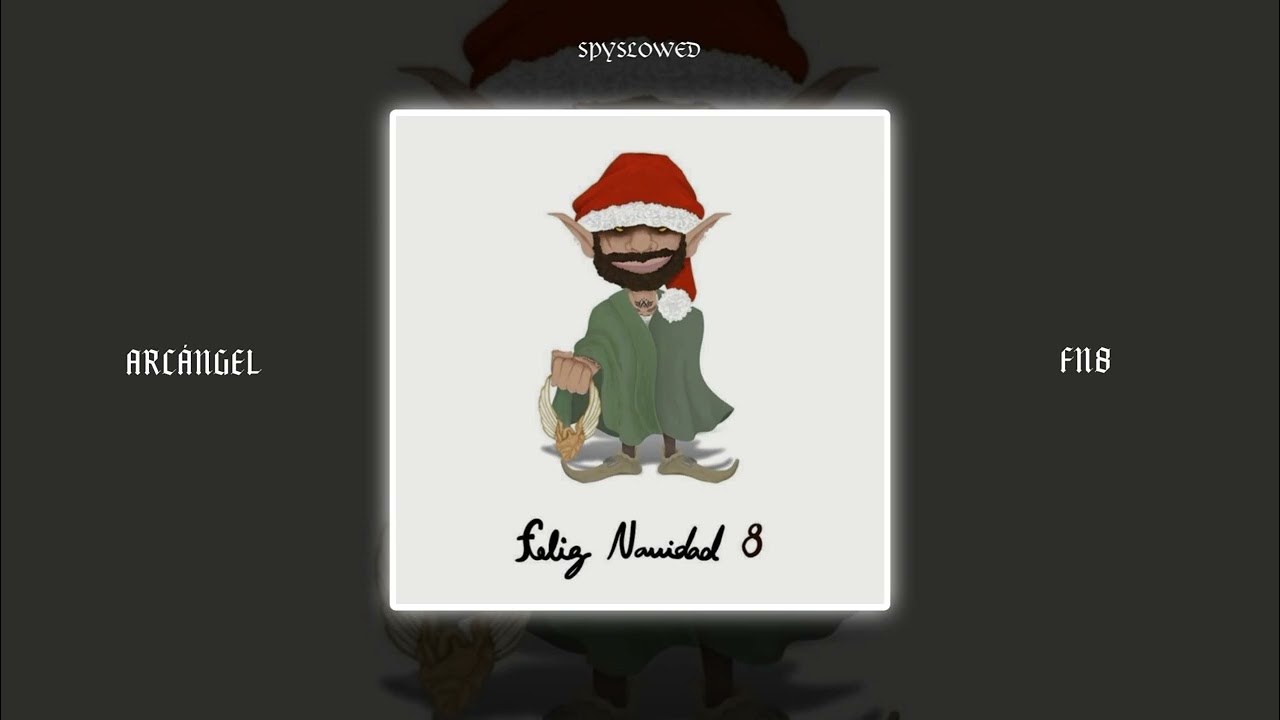 FN8 | Arcángel (speed up)