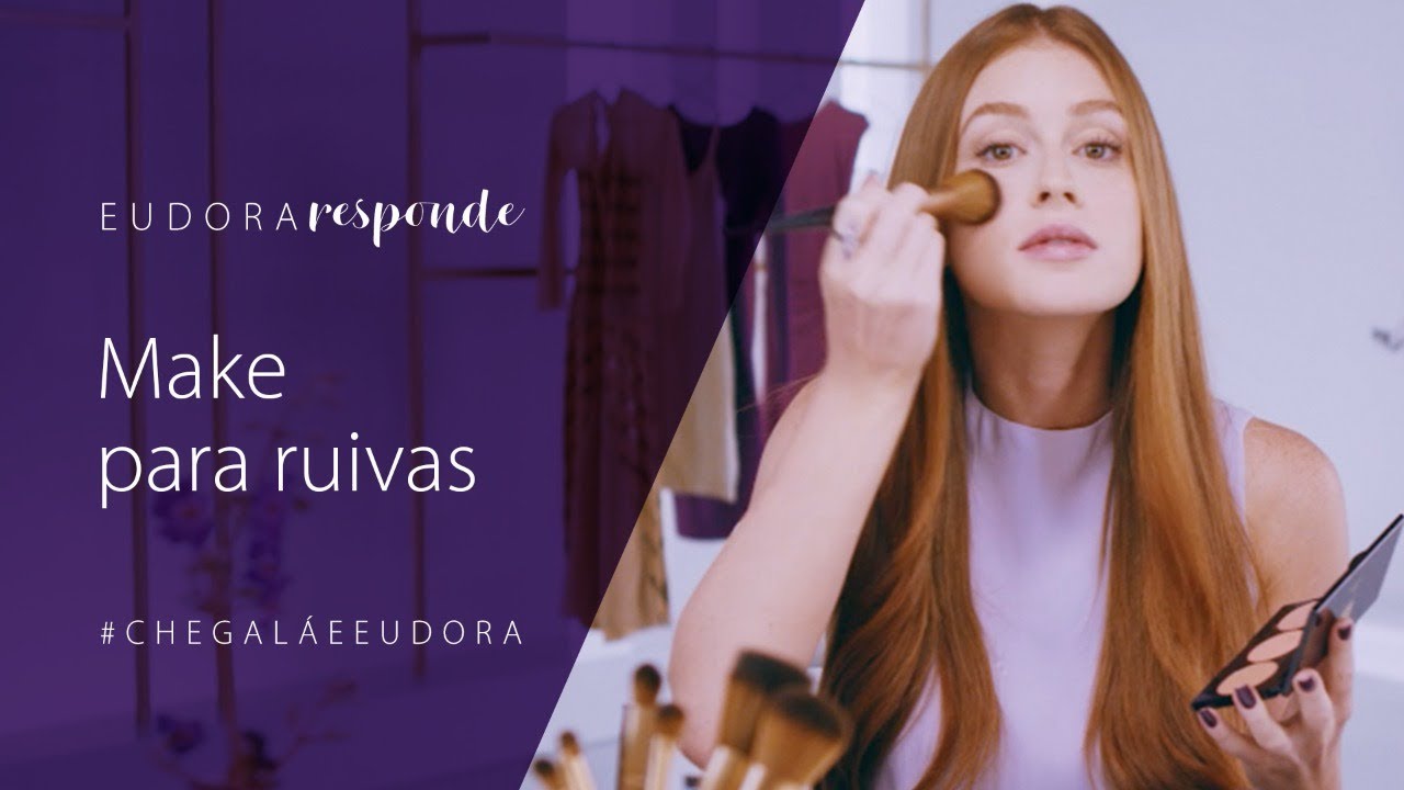 Make para Ruivar com Marina Ruy Barosa | Eudora