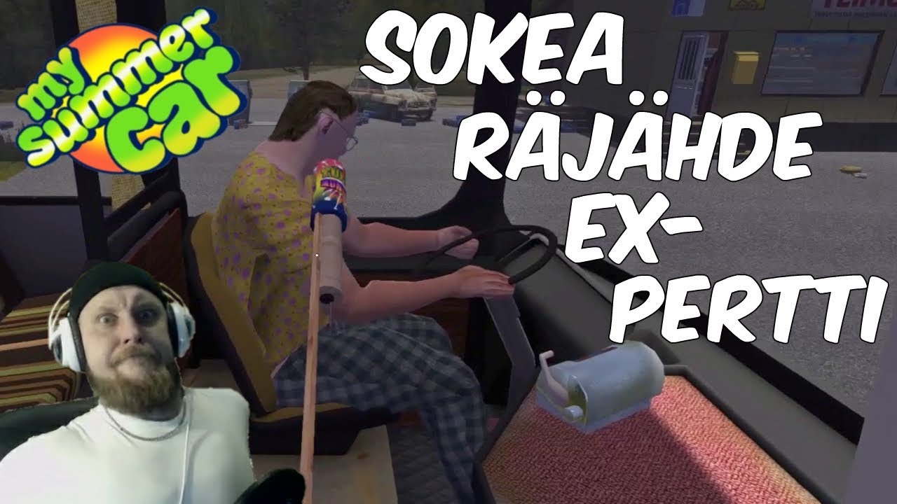 Juntti82 - SOKEA RÄJÄHDE EX-PERTTI (My Summer Car #42)