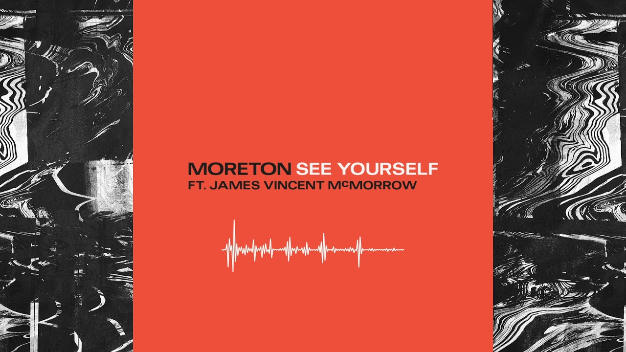 Moreton | See Yourself ft. James Vincent McMorrow (Official Audio)