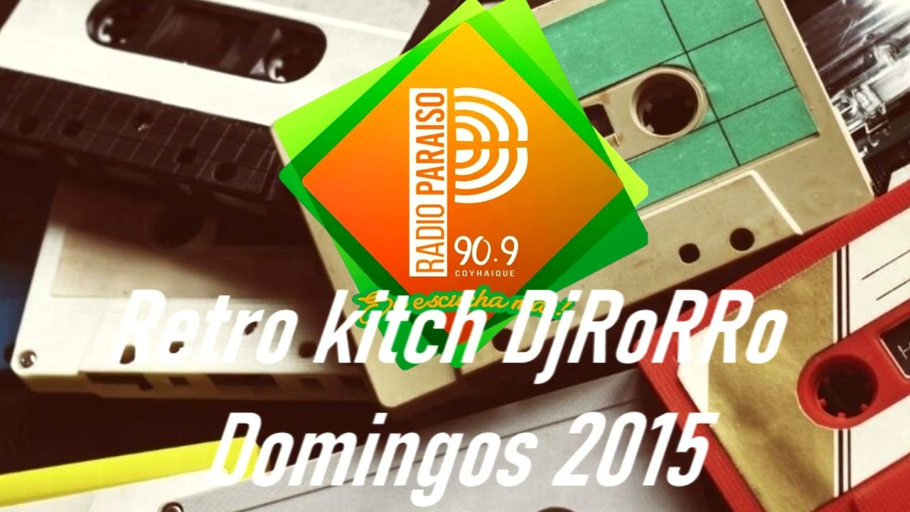 Edicion Retro kitch Radio Paraiso Coyhaique