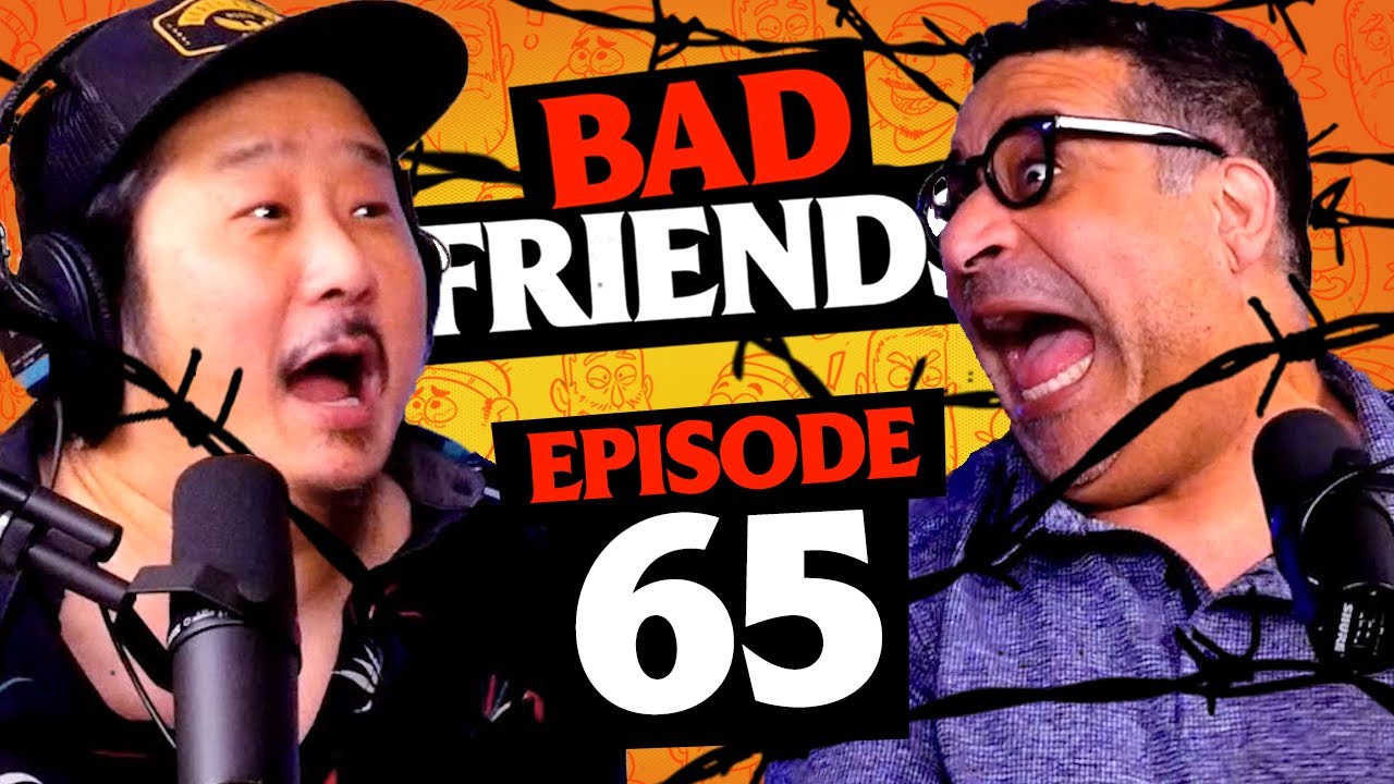 Are We Really Friends? | Ep 65 | Bad Friends w/ Erik Griffin
