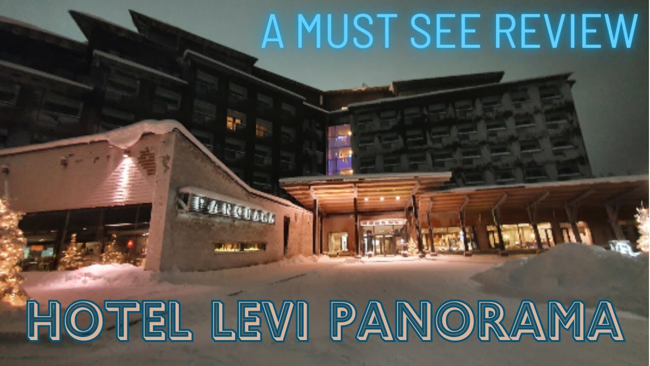 Hotels In Finland | Levi Panorama Hotel Review