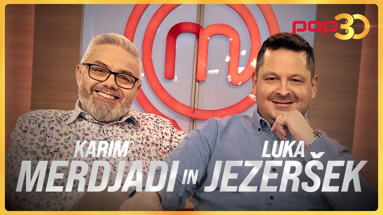 POP 30: MasterChef Slovenija | Presenečenje za Karima in Luko 😇 | POP TV