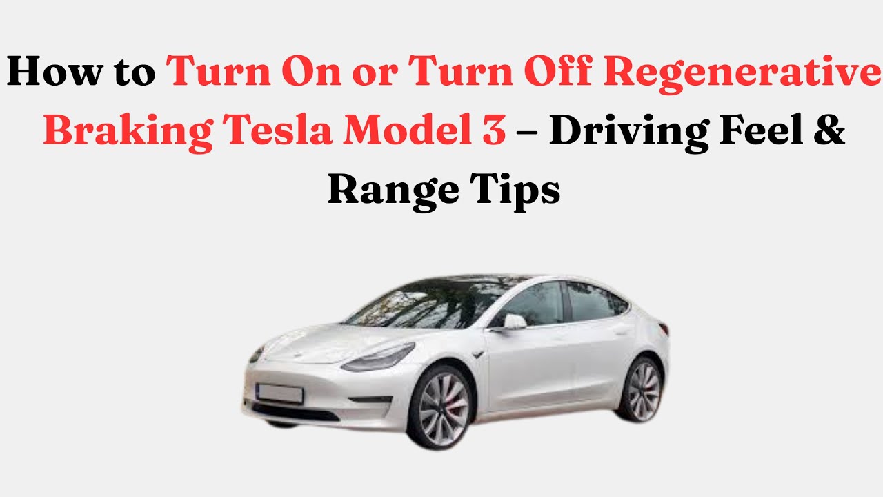 Как включить или выключить рекуперативное торможение в Tesla Model 3 — советы по управлению и зап...