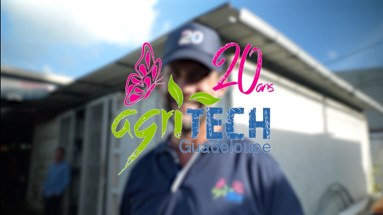 Revivez les journées portes ouvertes d'Agritech Guadeloupe 26 et 27 février 2026 !
