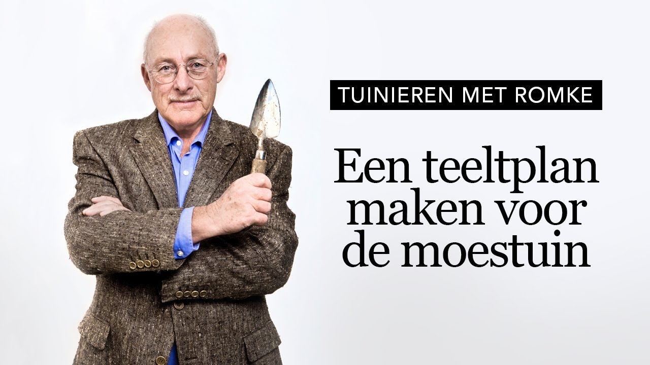 Tuinieren met Romke - Een teeltplan maken voor de moestuin