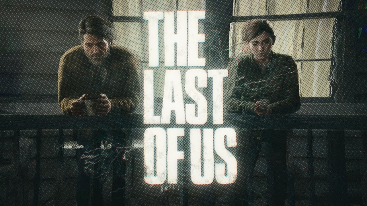 | THE Last Of Us Edit | I Would Do It All Over Again | Let it Happen | HD60FPS