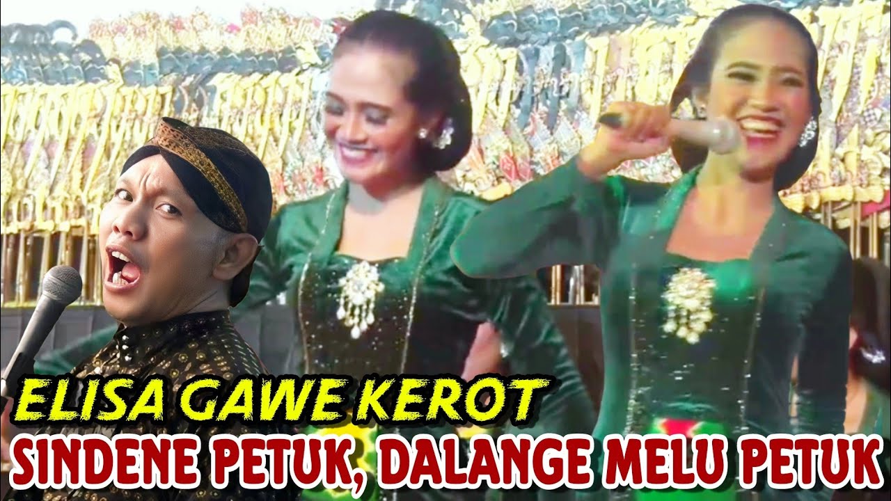 Lucu !! Elisa gawe Pak Seno setruk tenan, Sindene petuk, Dalange melu petuk 😂