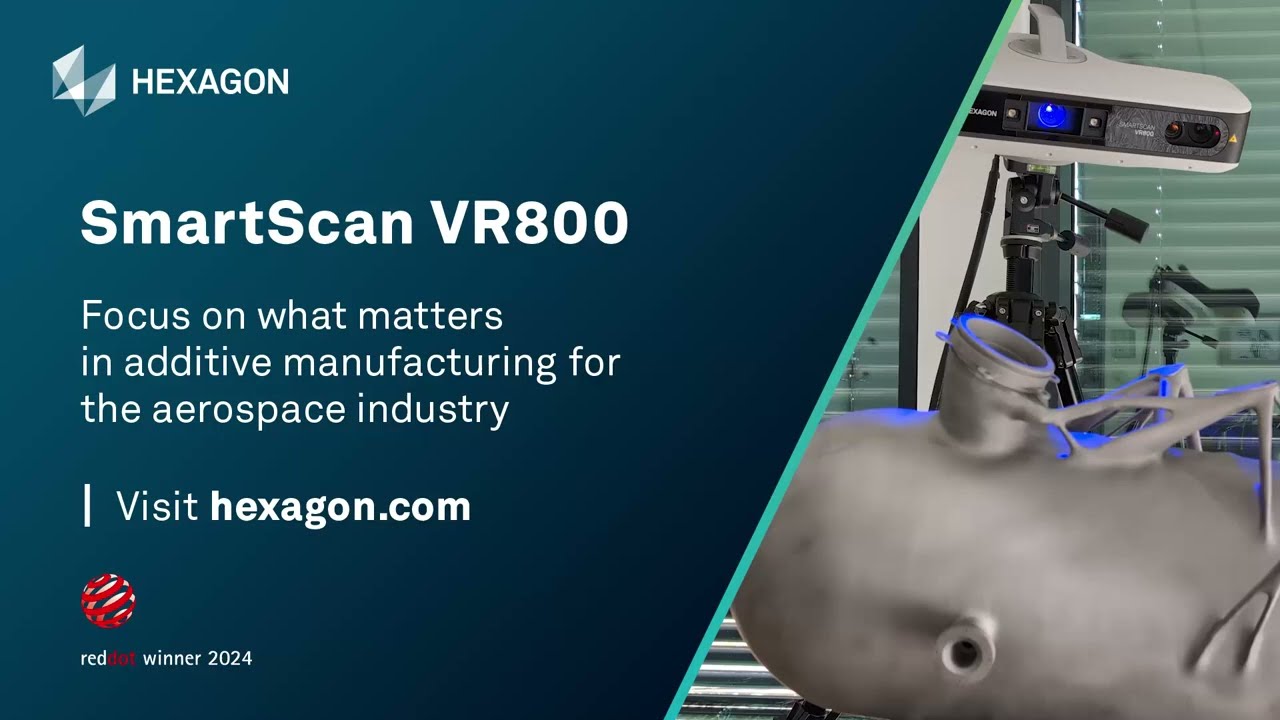 Focus on what matters: SmartScan VR800 for additive manufacturing in the aerospace industry