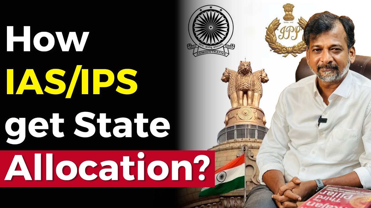 How IAS/IPS get State Allocation? | Israel Jebasingh | Tamil
