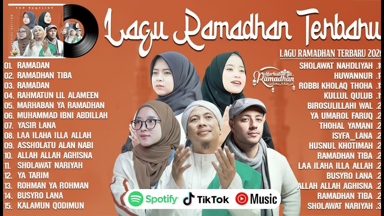 LAGU RAMADHAN TERBARU 2026 - MAHER ZAIN, OPICK,NISSA SABYAN, RISA SOLIHAH & AI KHODIJAH MIX SHOLAWAT