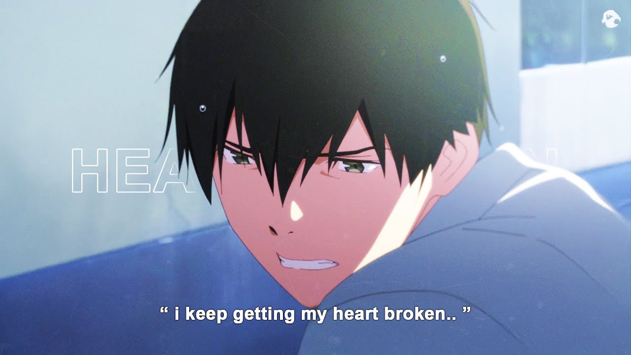sorrow - i keep getting my heart broken (Lyrics / AMV)