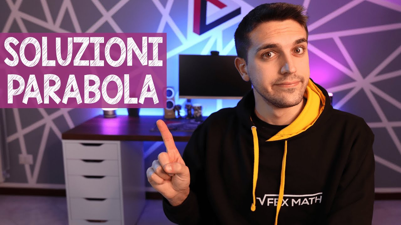 Trovare le soluzioni di una parabola