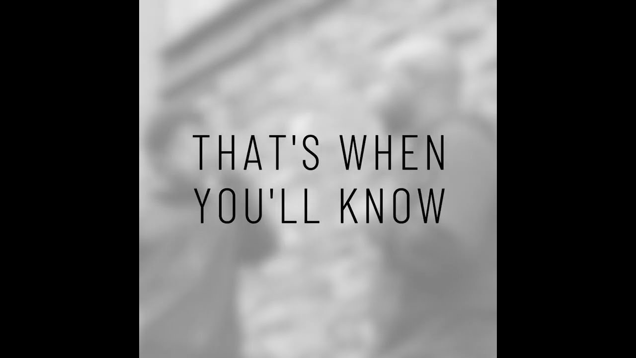 Blackjack & Ellis Aaron - That's When You'll Know (Visualiser)