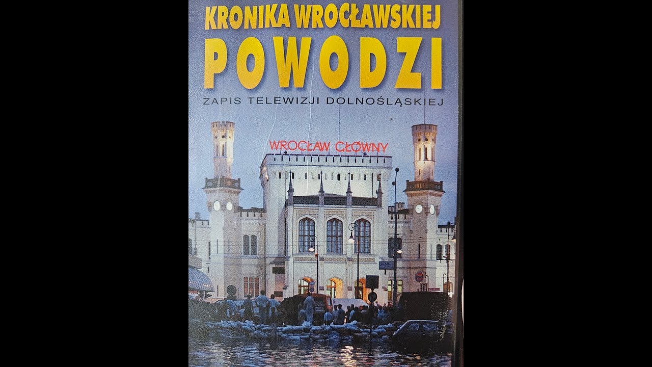 Kronika Wrocławskiej Powodzi (1997)