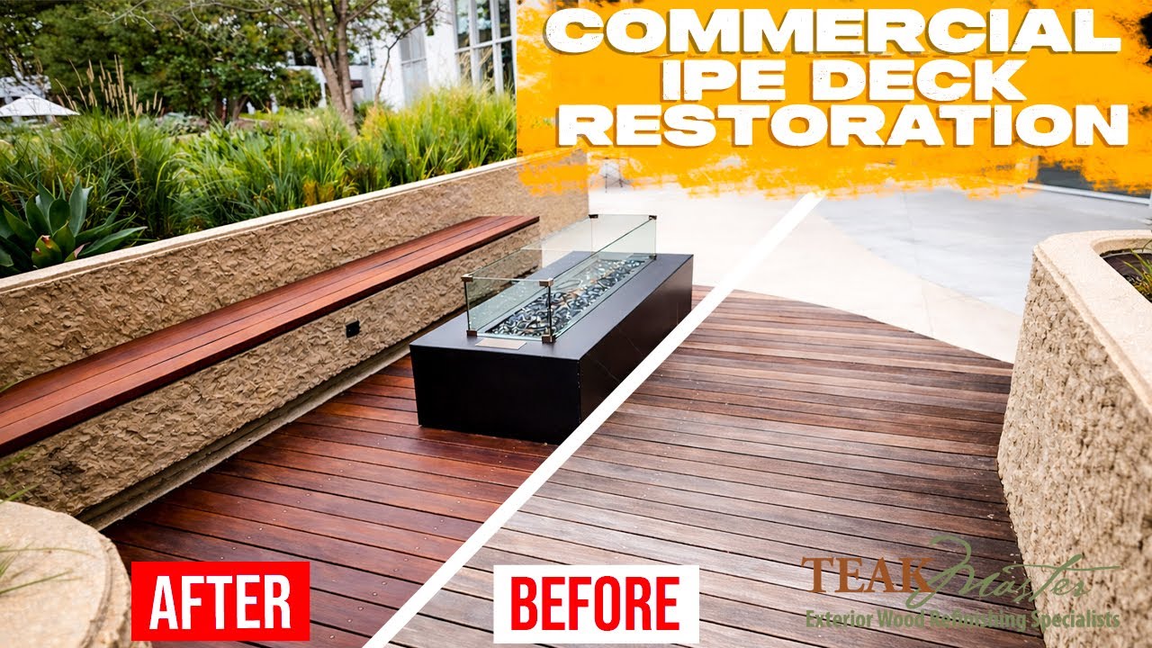 Commercial IPE Deck Refinishing in Los Angeles County | Teak Master Exterior Wood Restoration