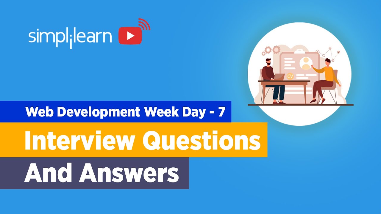Web Development Week Day - 7 | Web Development Interview Questions And Answers 2026 | Simplilearn