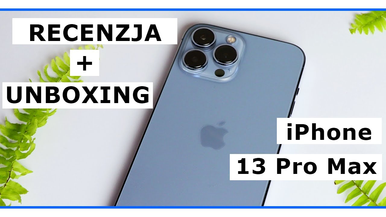 iPhone 13 Pro Max - Recenzja, Unboxing, Test Aparatu 🍏📱 | 4K | Vlog #22