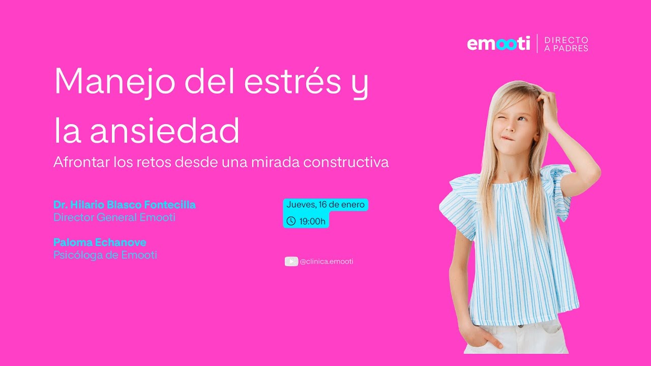 DIRECTO A PADRES. Manejo del estrés y la ansiedad