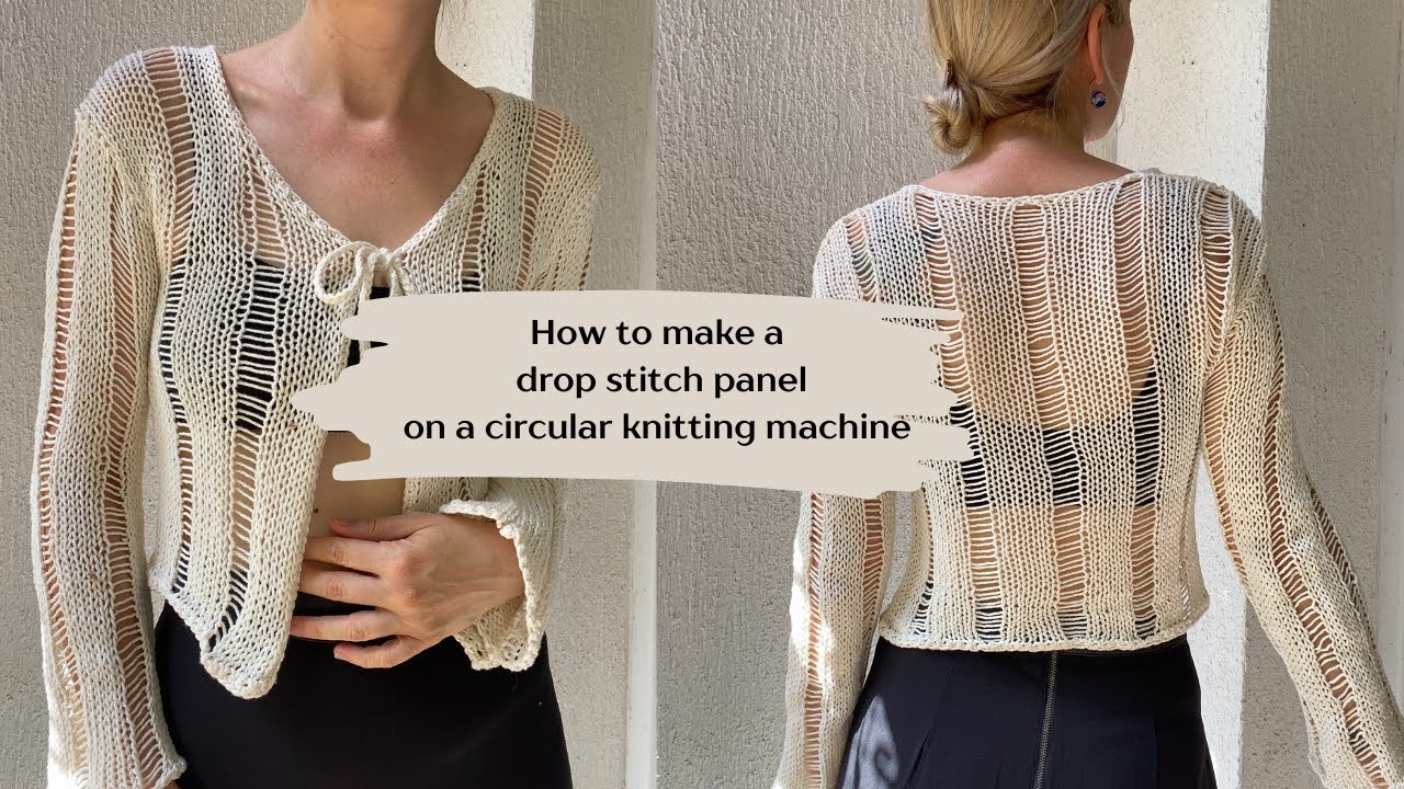 How to make a drop stitch panel on a circular knitting machine (Sentro / Addi)