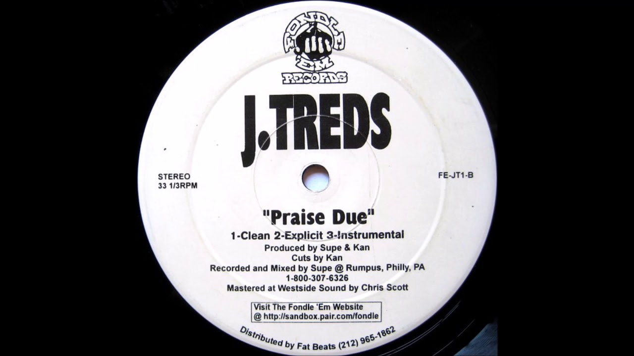 J-Treds - Praise Due