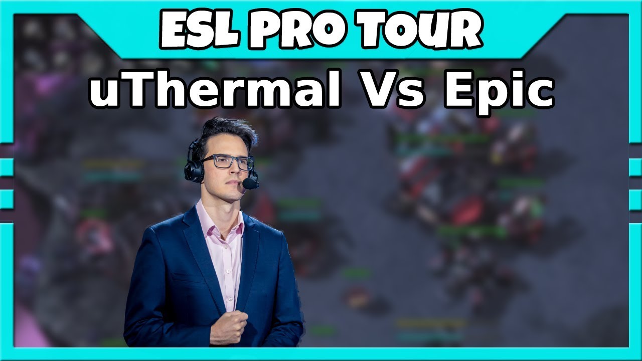 uThermal vs Epic TvT | Casting EPT Americas Open