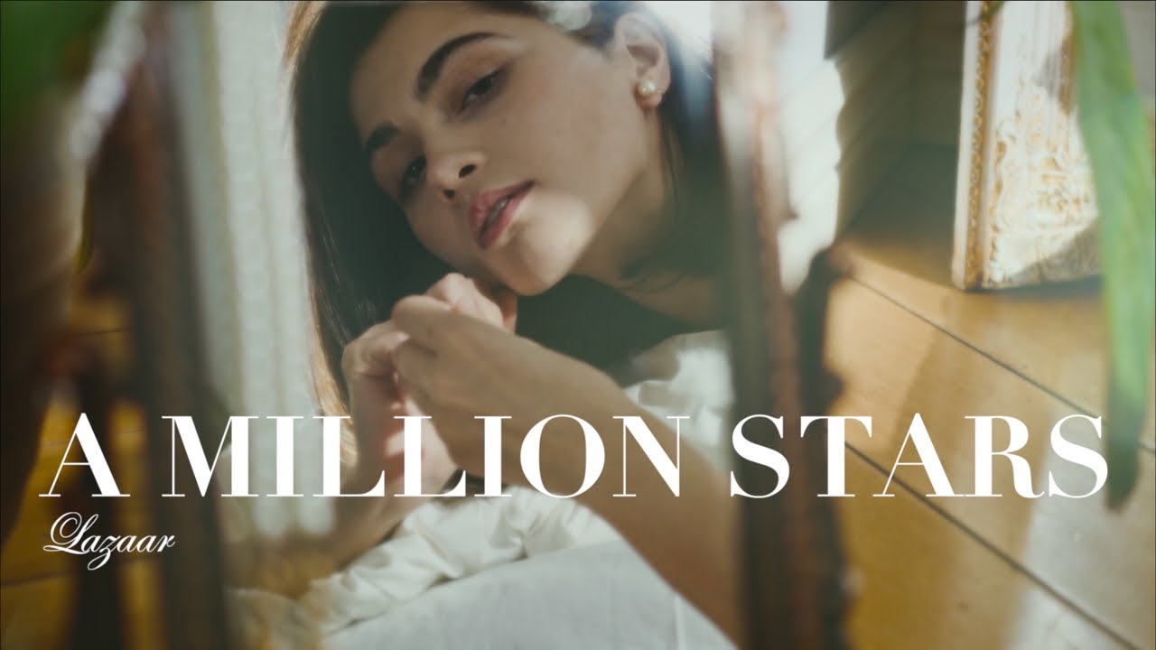 Lazaar - A Million Stars (Official Video)
