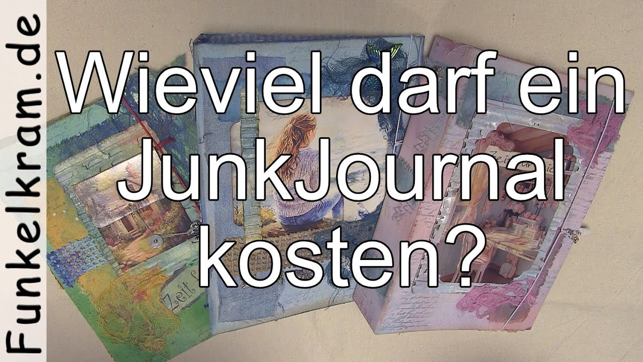 Wieviel darf ein JunkJournal kosten