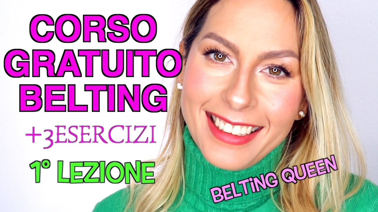 CORSO GRATUTIO DI BELTING - PRIMA LEZIONE