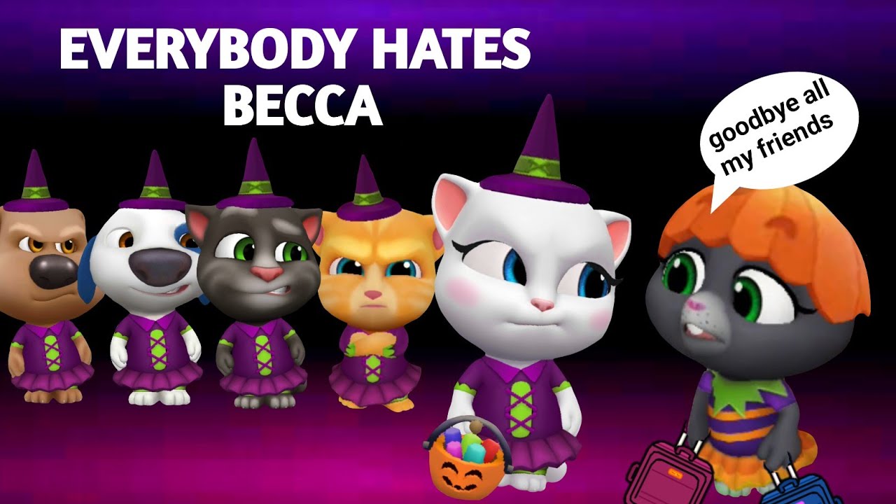 EVERYBODY HATES BECCA - AMONG US - R.I.P BECCA - My Talking Tom Friends