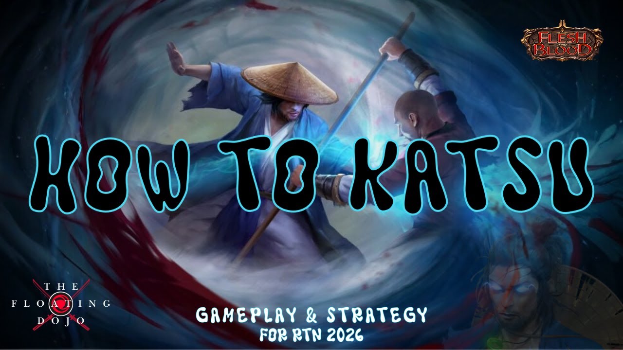 How To Win Your RTN With Katsu [Flesh and Blood Gameplay]