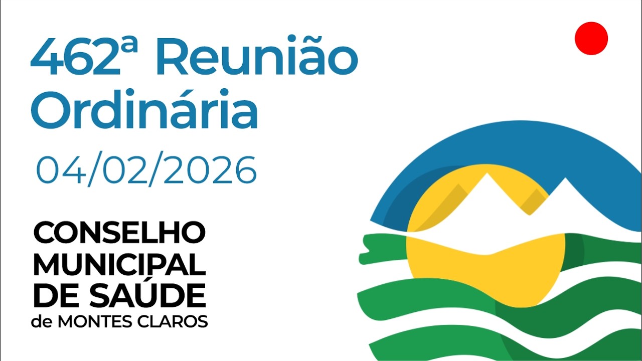462ª Reunião Ordinária CMSMOC   04 fevereiro 2026