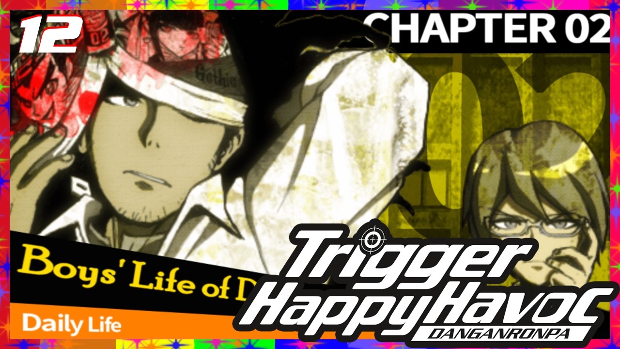 ~ Let's Play Blind Playthrough ~ Danganronpa 1.2 Reload! Trigger Happy Havoc [ep. 12]