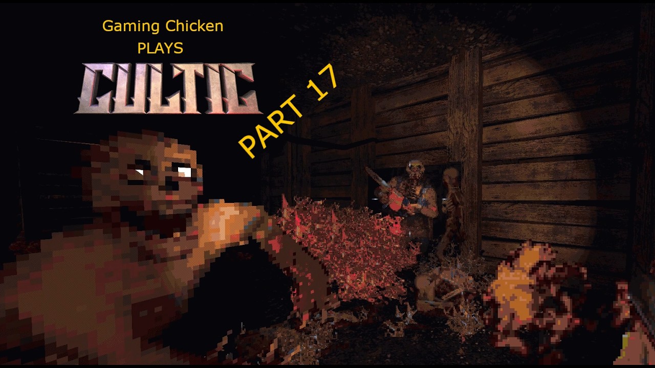 Gaming Chicken plays Cultic! Part 17. (I feel just like a vegetable, down here on the farm)