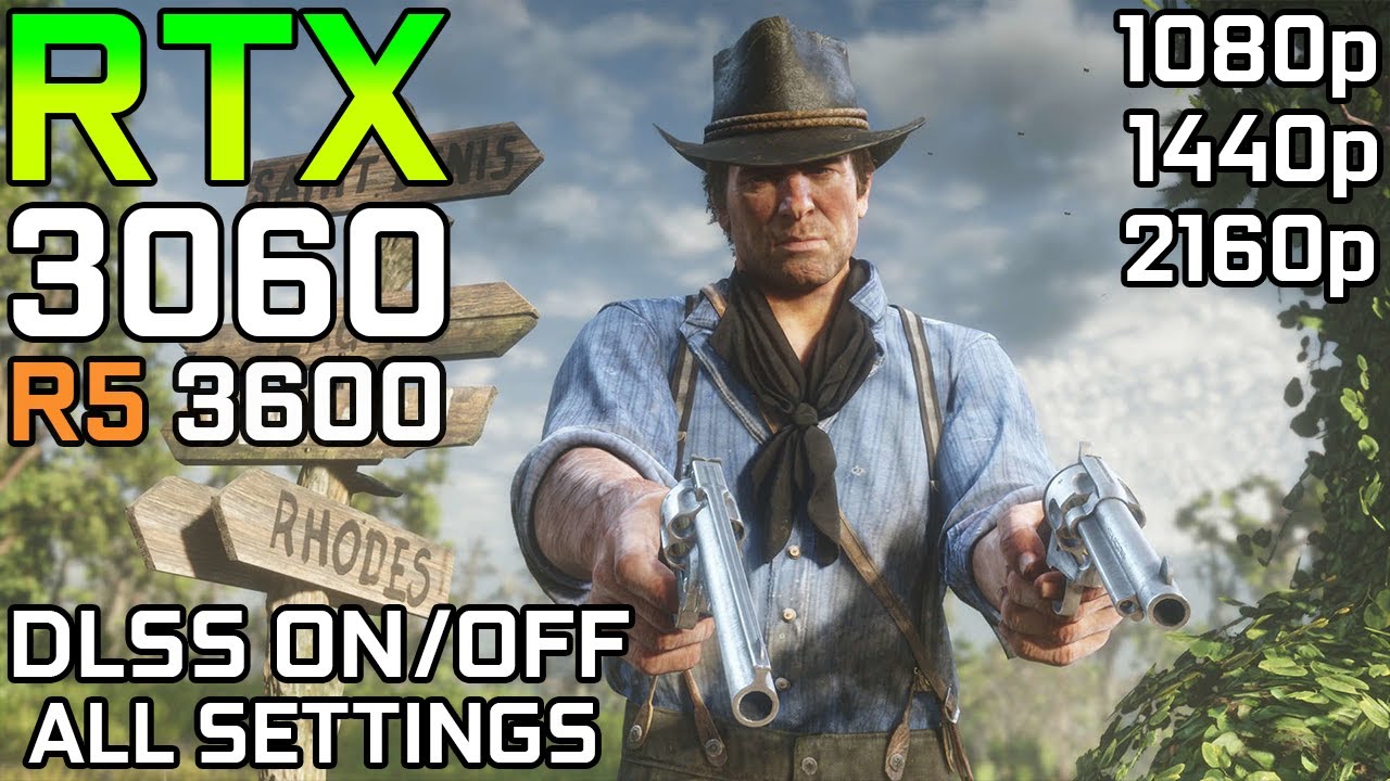 Red Dead Redemption 2 DLSS Test | RTX 3060 | DLSS ON vs OFF Test All Settings |1080p - 1440p - 2160p