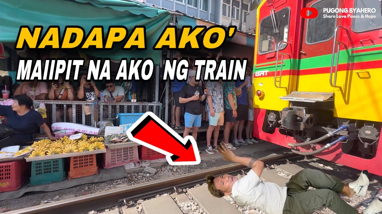 EDITHO NAMANGHA SA PAMAMASYAL SA THAILAND MUNTIK NA KAMING MAIIPIT NG TRAIN