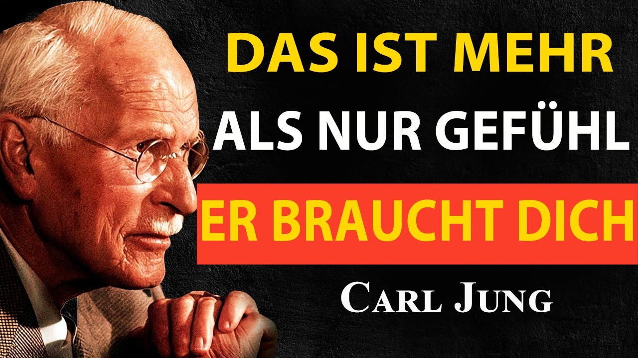 Er spürt, dass deine Präsenz für ihn unverzichtbar wird | Carl Jung