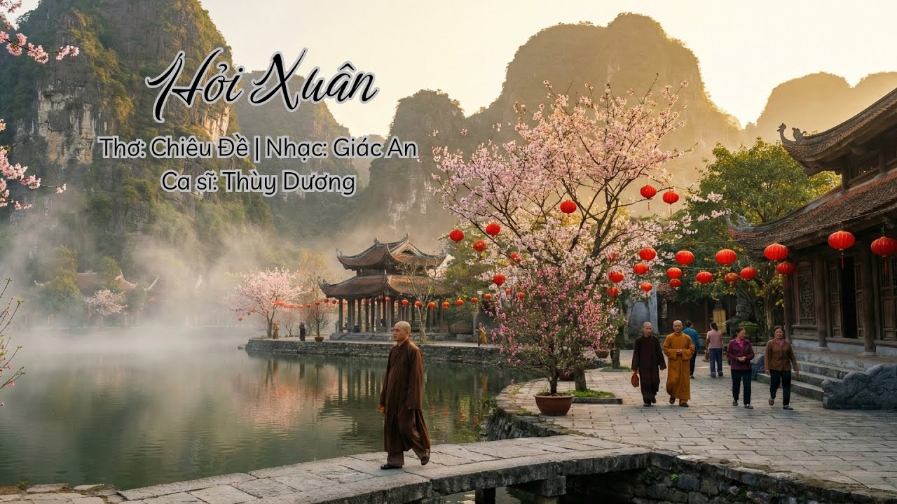 HỎI XUÂN | Thơ: Chiêu Đề | Nhạc: Giác An | Ca sĩ: Thùy Dương || Còn riêng Xuân vẫn mãi là Xuân
