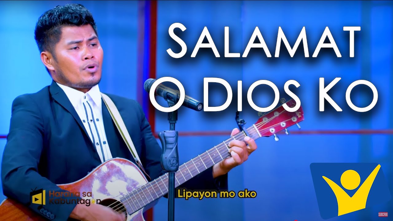 SALAMAT O DIOS KO | Solomon Mahinay
