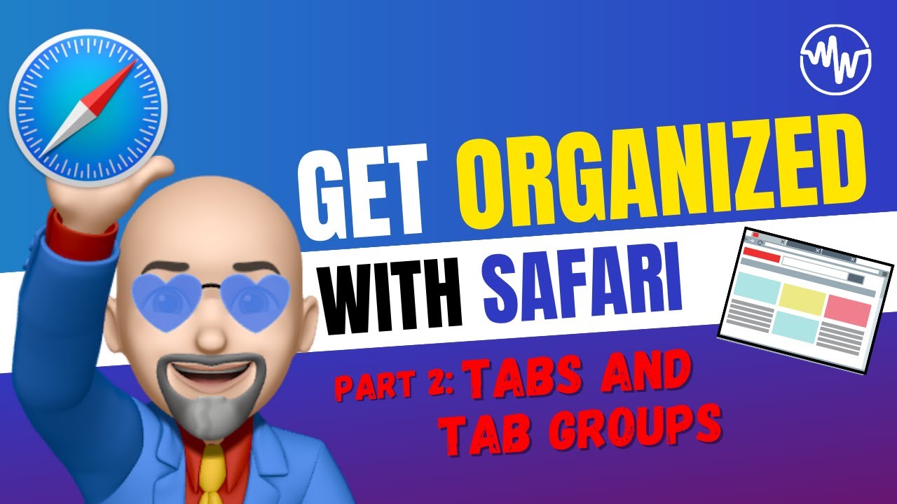 Organize tab groups in safari