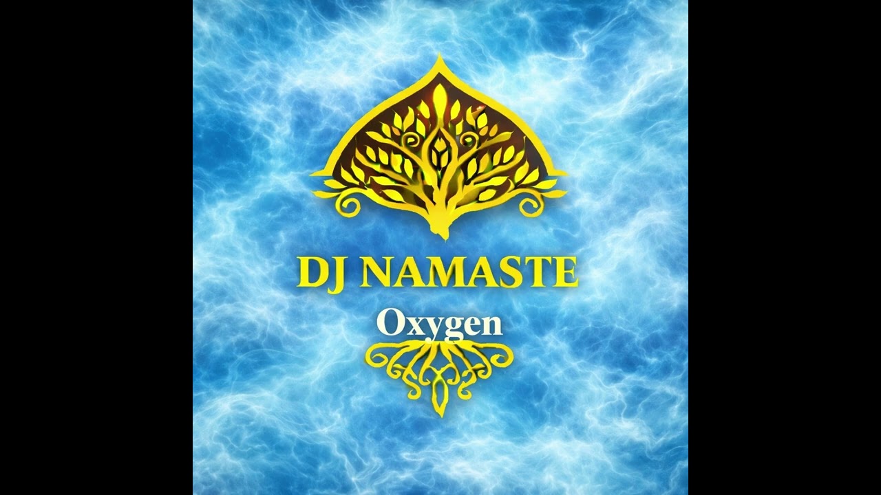 💨 Oxygen– Techno Tribal Melodic | DJ Namaste  