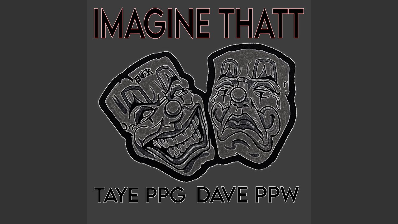 Imagine that (feat. Taye PPG)